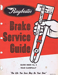 Raybestos Brake Service Guide